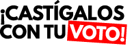 castígalos con tu voto